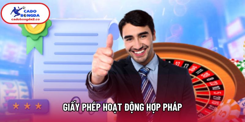 Giấy phép hoạt động hợp pháp Giấy phép hoạt động hợp pháp